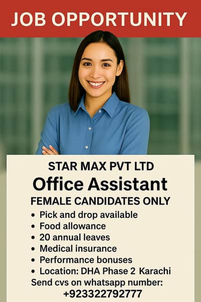 Hiring: Office Assistant (Female) – DHA Phase 2 Karachi