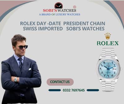 Rolex Day -Date | President chain | Swiss Imported|Sobi’s watches