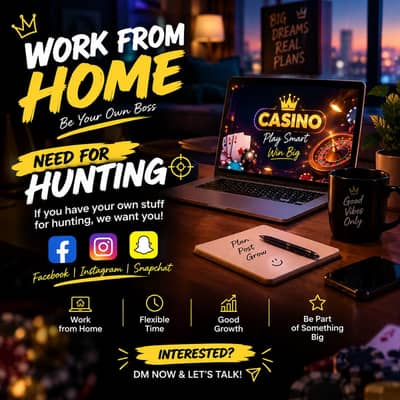 “ WORK FROM HOME — HIRING HUNTERS”.