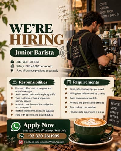  WE’RE HIRING – JUNIOR BARISTA IN DHA PHASE 3 LAHORE