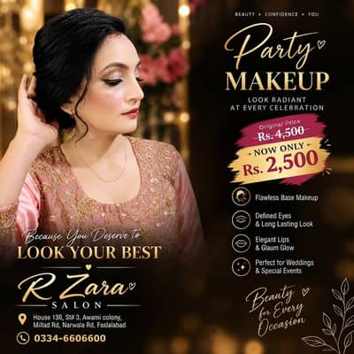  PARTY MAKEUP DEAL – R ZARA SALON FAISALABAD 