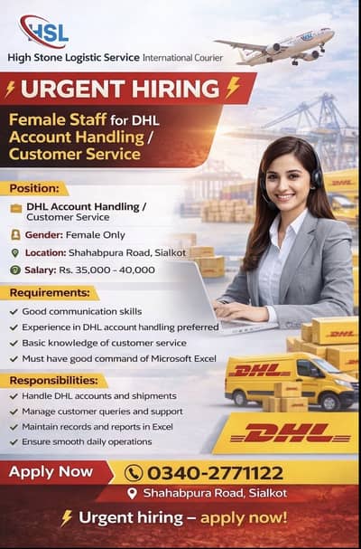 Female Staff for DHL Account handling and Customer Service