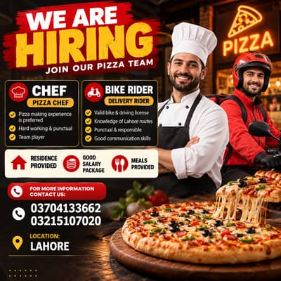 Pizza Chef & Bike Rider Required in Lahore – Residence Provided