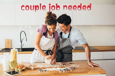 Couple job needed urgent