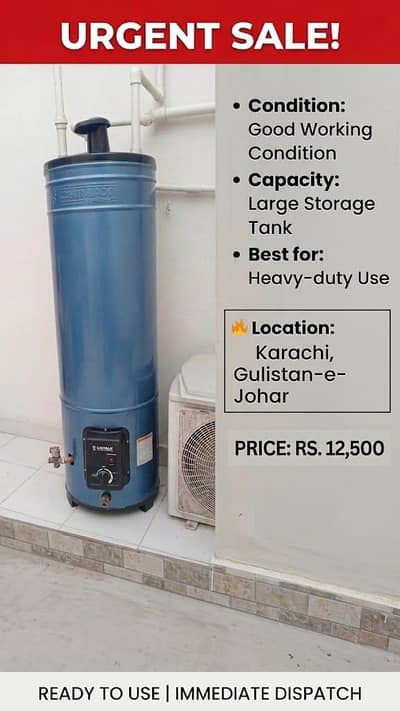 Large Capacity Gas Geyser (Urgent Sale - Gulistan-e-Johar)