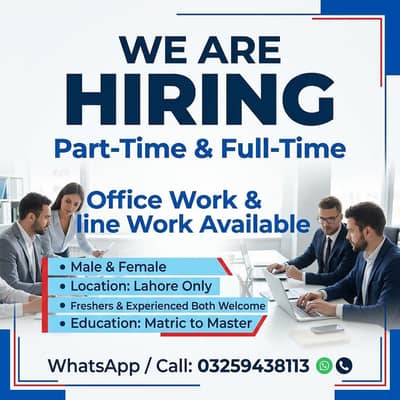 WE ARE HIRING MALE AND FEMALE STAFF PART TIME WORK AND OFFICE WORK