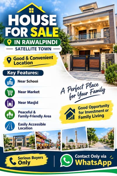  HOUSE FOR SALE IN RAWALPINDI , SATELLITE TOWN