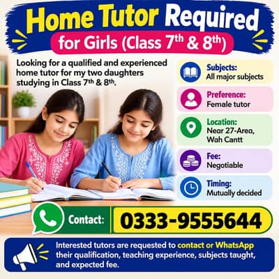 ‎Home Tutor Required for Girls (Class 7th & 8th) ‎