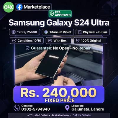 Samsung s24 ultra Official PTA approved 12/256 with box