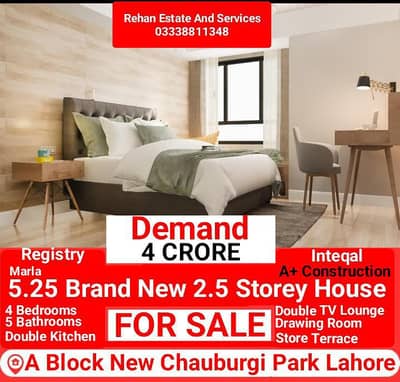 5.25 Marla New 2.5 Storey House For Sale At A Block New Chauburgi Park