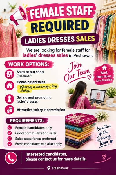 Female Staff Required For Ladies Dresses Sales
