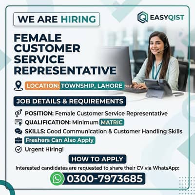 Female Customer Services Representative Required in Township Lahore