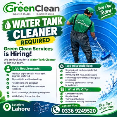 WATER TANK CLEANER REQUIRED