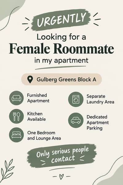 Need female roommate - gulberg greens