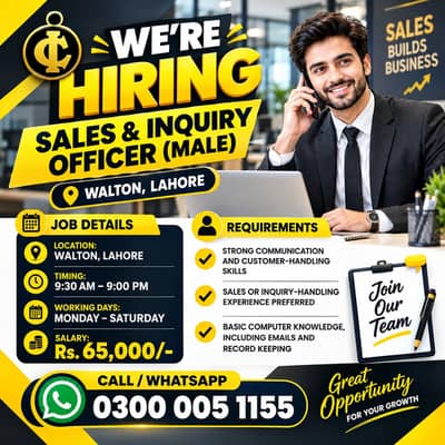 Sales & Inquiry Officer (Male) – Rs. 65,000 | Walton Lahore || Jobs
