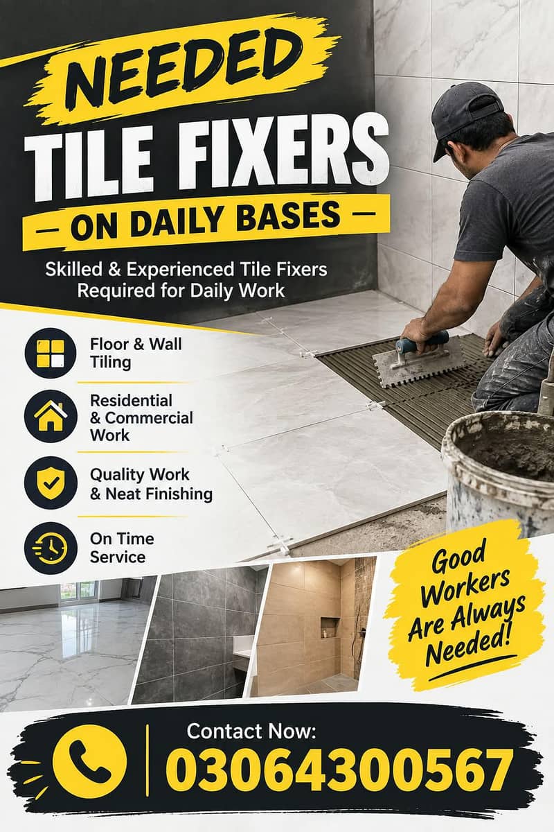 Need Tile Fixers 0