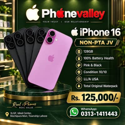 iPhone 16 Non PTA JV 128GB | 100% Battery | 13 15 Pro 17 Pro Max
