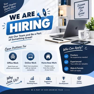 Apply now for online and office work