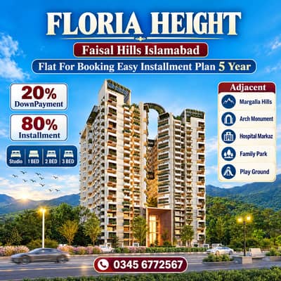 Faisal Hills FLORIA HEIGHT Studio 1 BED 2 BED 3 BED Easy Installment 20% DownPayment 80% Installment