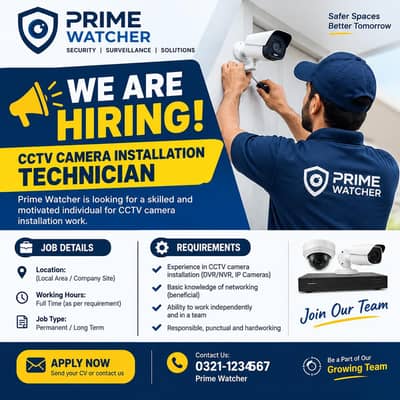 JOB OPPORTUNITY – CCTV CAMERA INSTALLATION TECHNICIAN
