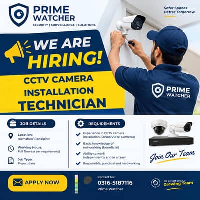 JOB OPPORTUNITY – CCTV CAMERA INSTALLATION TECHNICIAN