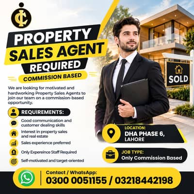 Property Sales Agent Required On Commission Based || Sales Job