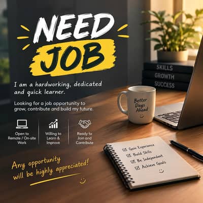 Need Job