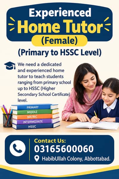 Experienced Home Tutor (Female) (Primary to HSSC Level)