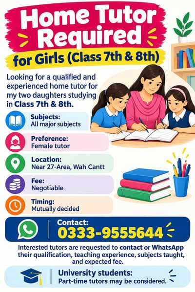 ‎Home Tutor Required for Girls (Class 7th & 8th) ‎