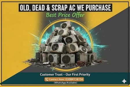 We buy Window AC / Split AC / Scrap AC / DC Inverter / Chiller AC
