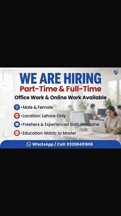 OFFICE WORK AVAILABLE FOR MALES AND FEMALES