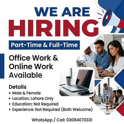NEED URGENT STAFF OF 50 PERSONS FOR OFFICE WORK AND ONLINE WORK