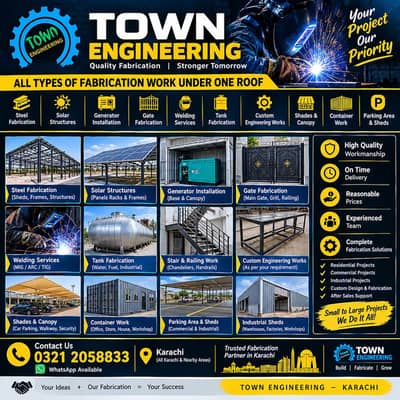 Town Engineering – All Types Fabrication Work | Karachi