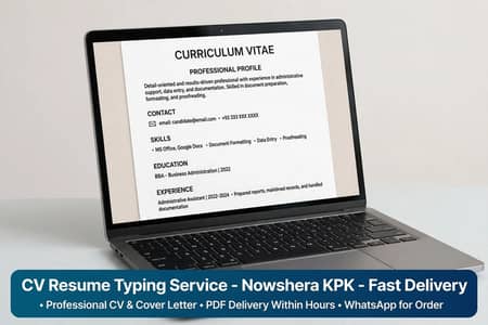 CV Resume Typing & MS Word Formatting - Nowshera KPK
