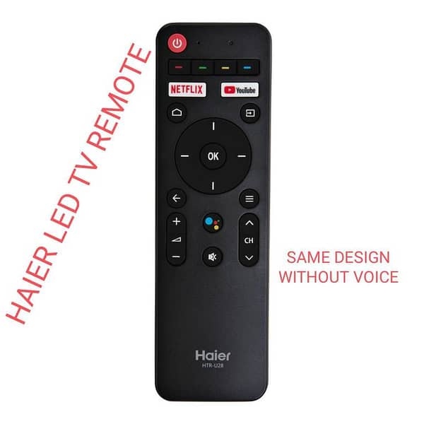 Haier LED REMOTE / HAIER ANDROID REMOTE / HAIER SMART REMOTE / REMOTE