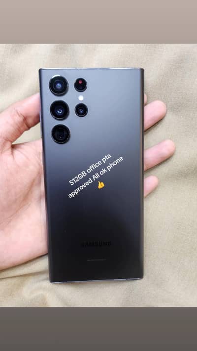 S22 Ultra 512GB office pta approved All ok phone