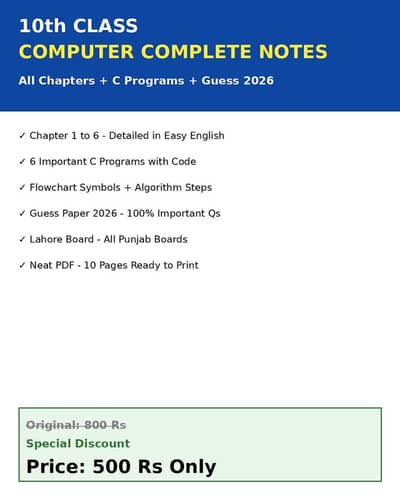 10th Computer Notes 2026 - All Chapters + C Programs + Guess - Rs 500