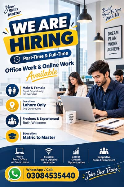1) OFFICE WORK AND ONLINE WORK AVAILABLE FOR MALES AND FEMALES