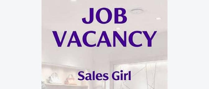 Sales girl required