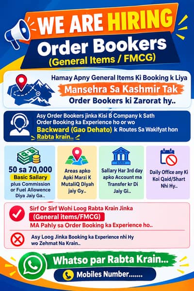 Urgently need large number of order bookers from mansehra to Kashmir