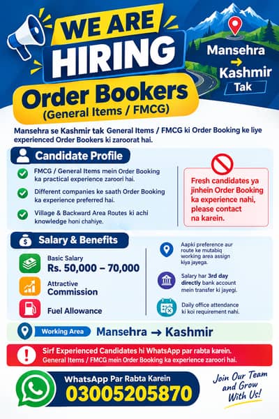 Urgently need large number of order bookers from mansehra to Kashmir
