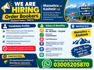 Urgently need large number of order bookers from mansehra to Kashmir