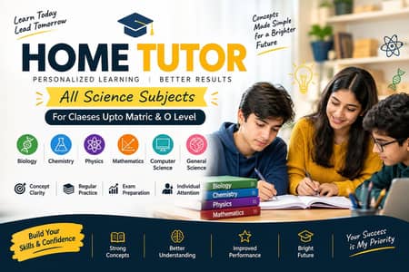 Home Tutor | Science | Matric & O Level