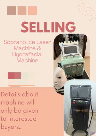 Soprano ice laser machine & Hydra facial machine