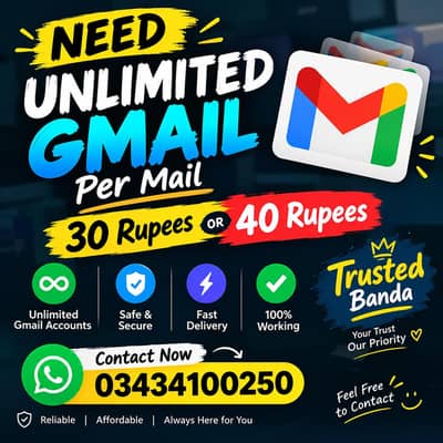 Need unlimited Gmail oer mail 30 or 40 Rupees