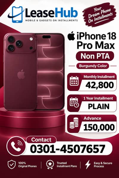 Apple iPhone 18 Pro Max Non Pta on Easy Installment Lahore Only