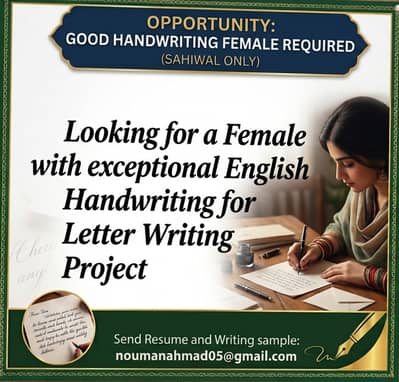 Female with good English handwriting required