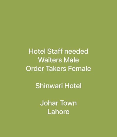 Waiter and order takers needed for Shinwari hotel in Johar Town Lahore