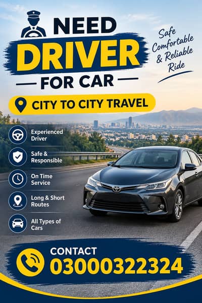 Need drivers for car city to city travel Lahore to Islamabad