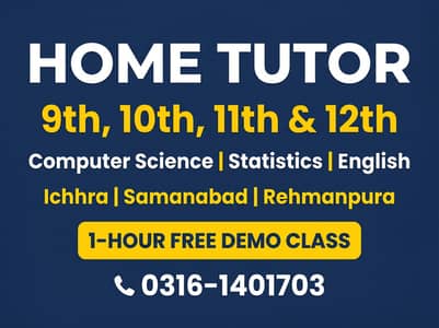 Home Tutor for 9th-12th CS, Stats & English (Ichhra / Samanabad)